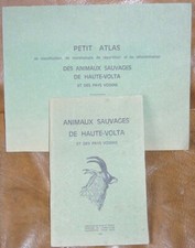 ANIMAUX SAUVAGES DE HAUTE VOLTA  + ATLAS  Georges ROURE + FASCICULE