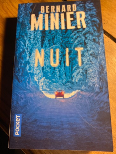 Livre bernard minier nuit - bernard,