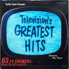 TELEVISION’S GREATEST HITS