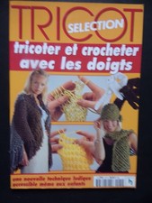 § Tricoter et crocheter avec les doigts