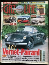 GAZOLINE n°85; 4 CV Vernet-Pairard/ Ford Vedette/ Régler le parallélisme/ VW GTi