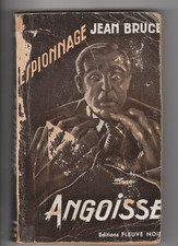  Jean BRUCE  ANGOISSE Fleuve noir espionnage n° 25 . 1954 .