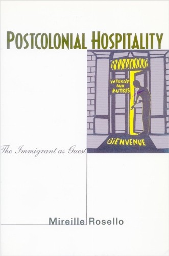 Mireille rosello postcolonial - rosello,