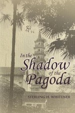 In the Shadow of the Pagoda by