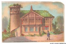 CH-BFP1-0010-CHROMOS - Exposition universelle de paris - Chalet - Vendu en eta