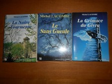 MICHEL LACOMBE LA NOIRE TOURMENTE / LE SANS GUEULE / LA GRIMACE DU GIVRE