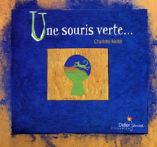Une souris verte... Charlotte
