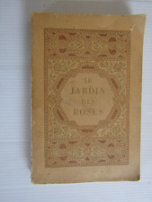 Le jardin des roses / Saâdi - Toussaint / Edition Piazza 1951