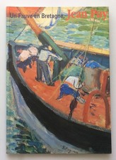 JEAN PUY UN FAUVE EN BRETAGNE