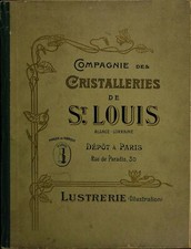 Cristal de Saint Louis, Rare catalogue 1900 spécial Lustrerie, en format PDF