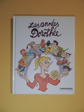 LES ANNÉES DOROTHÉE - Livre
