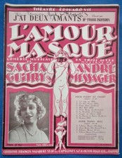 YVONNE PRINTEMPS OPÉRETTE PARTITION L'AMOUR MASQUÉ DEUX AMANTS GUITRY MESSAGER
