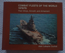 LES FLOTTES de COMBAT FLEETS OF THE WORLD~1978/79~LABAYLE COUHAT~ARMS & ARMOUR