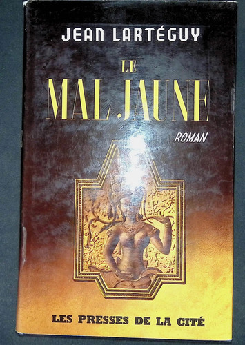 Lartéguy mal jaune - lartéguy,,