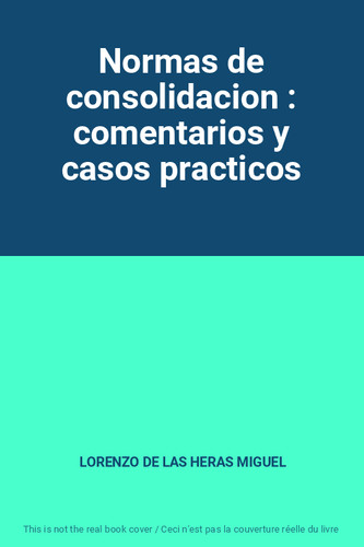 Normas consolidacion - normas,