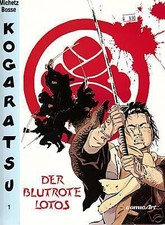 Kogaratsu tome 1 Le lotus