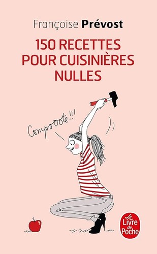 150 recettes pour cuisinières