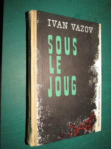 Sous joug ivan vazov - sous,