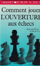 Comment jouer l'ouverture aux