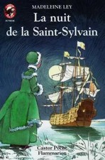 La Nuit de la Saint-Sylvain, Madeleine Ley et  Anne Bozollec