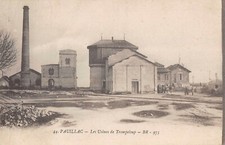 CPA 33 PAUILLAC LES USINES DE TROMPELOUP
