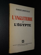 L'ANGLETERRE ET L'ÉGYPTE - Robert Briffault