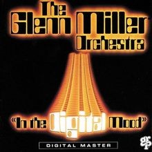 In the Digital Mood de Miller,Glenn | CD | état très bon