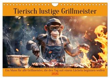Des maîtres du barbecue drôles comme des animaux (Calendrier mural 2026 DIN A4 h
