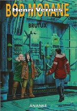 EO BRICE TARVEL + BOB MORANE