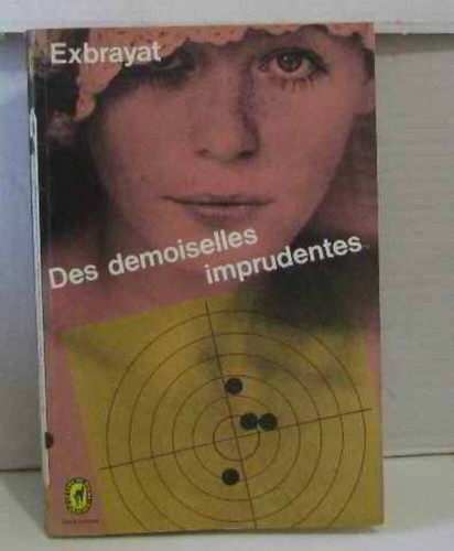 Des demoiselles imprudentes - , |