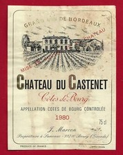75/161 Etiquette Label CÔTES DE BOURG 1980 CHÂTEAU DU CASTENET J. MARCON, Bourg