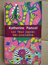 Katherine pancol les yeux - pancol,