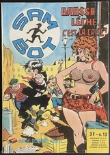 SAM BOT n°13 Grosse Lèche c’est La crise ! Éd.Elvifrance juin 1974 Très bon état