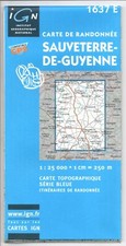 Carte de Randonnée IGN - Top 25 N°1637 E - Sauveterre Guyenne - Eds. IGN - 2003