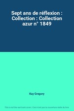 Sept ans de réflexion 