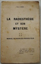 La Radiésthésie et son