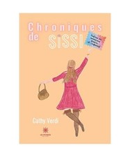 Chroniques sissi trente - chroniques, de