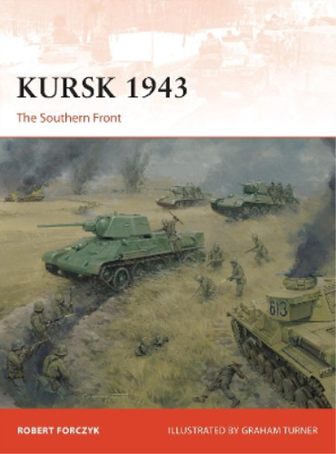 Robert forczyk kursk 1943 - robert,