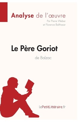 Père goriot honoré de - le,