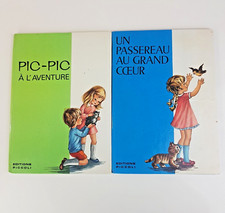 Pic-Pic à l'Aventure et Un