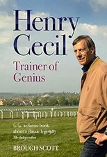 Henry Cecil: Trainer of