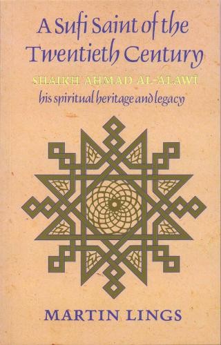 Martin lings sufi saint - martin, a