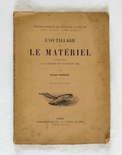 OUTILLAGE et MATÉRIEL PEINTURE à L'HUILE par Ernest Hareux,1920-30, livre ancien