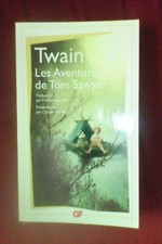 Twain- les aventures de tom sawyer -Garnier flammarion 2015