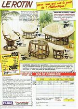 PUBLICITE ADVERTISING 116  1986   Faniq  les sièges fauteuil pouf en Rotin