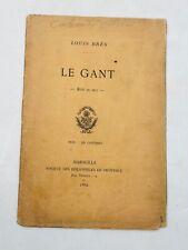Louis Brès Le Gant — Récit