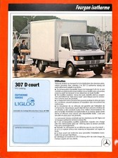 CLICHY ( 92 ) ISBERG / MERCEDES FOURGON ISOTHERME 307  / FICHE TECHNIQUE