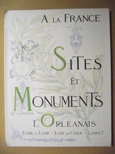 Sites monuments orléanais - monuments,