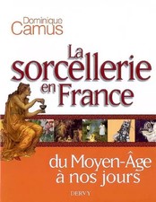 La sorcellerie en France: Du