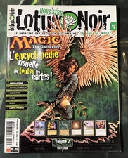 Magazine Lotus Noir Magic the gathering Encyclopedie Volume 2 Hors series n°14